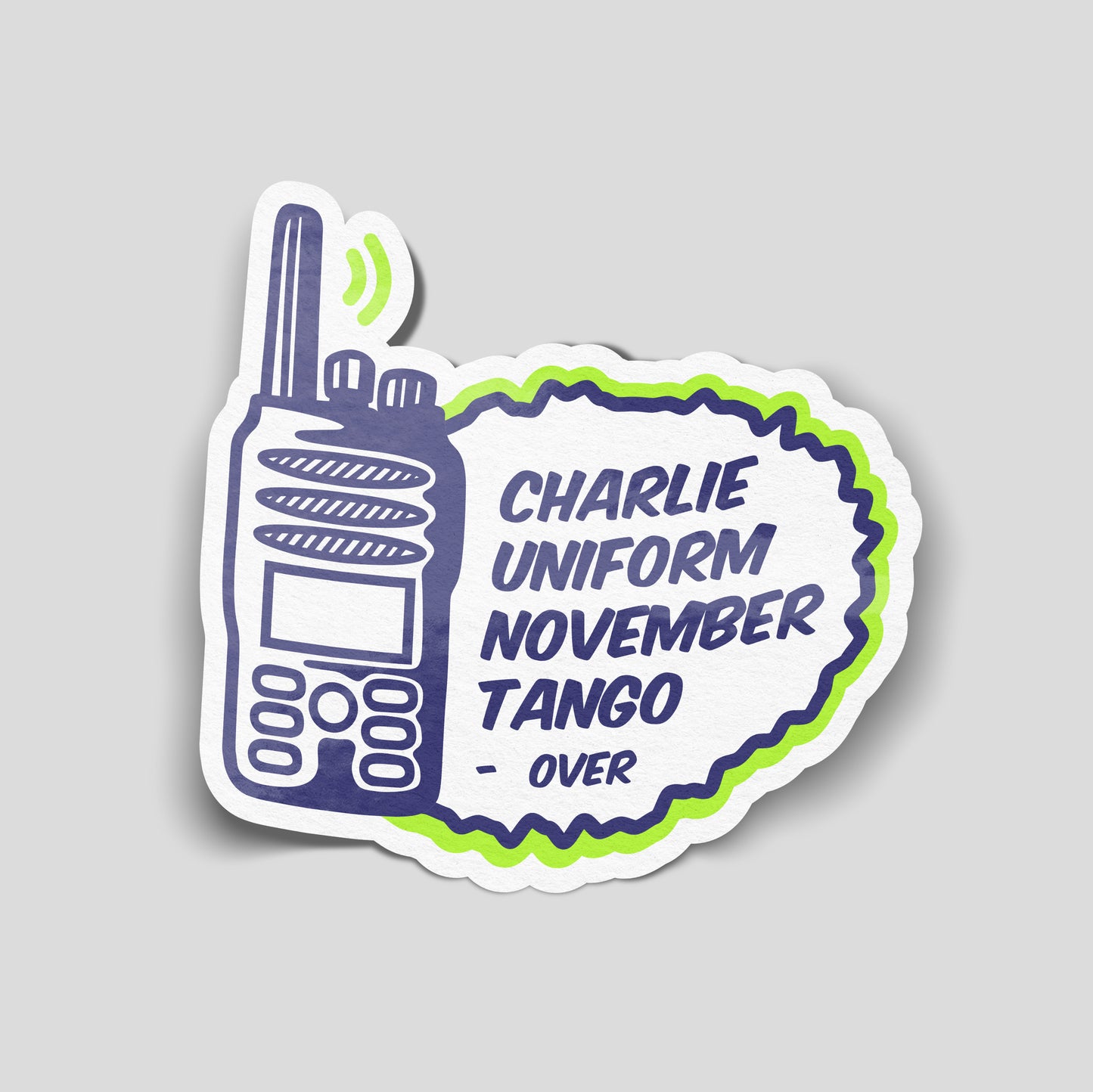 Charlie Uniform November Tango funny vinyl car sticker featuring walkie talkie radio graphic and phonetic alphabet humour. Waterproof gloss laminated UK made novelty decal, perfect for vans, cars, toolboxes and cheeky automotive banter.