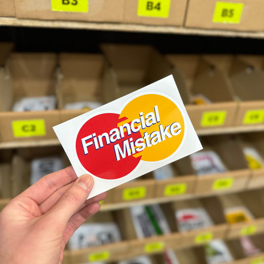 Funny car sticker parody reading “financial mistake” in credit card style design