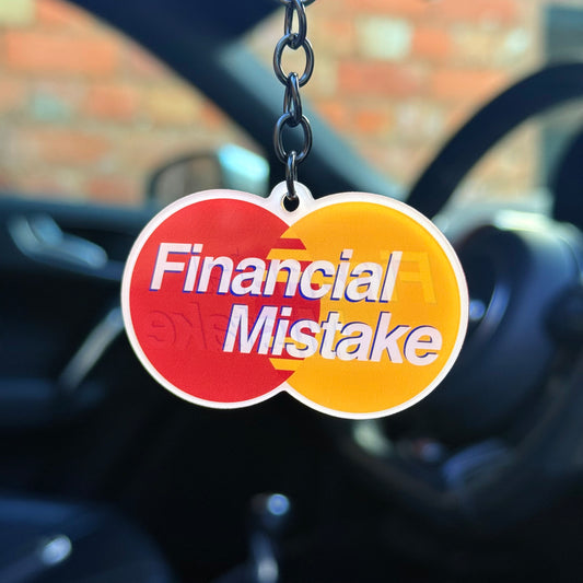 Funny “Financial Mistake” keychain inspired by card-style design, novelty acrylic keyring for car owners and everyday use, bold humour accessory made in the UK