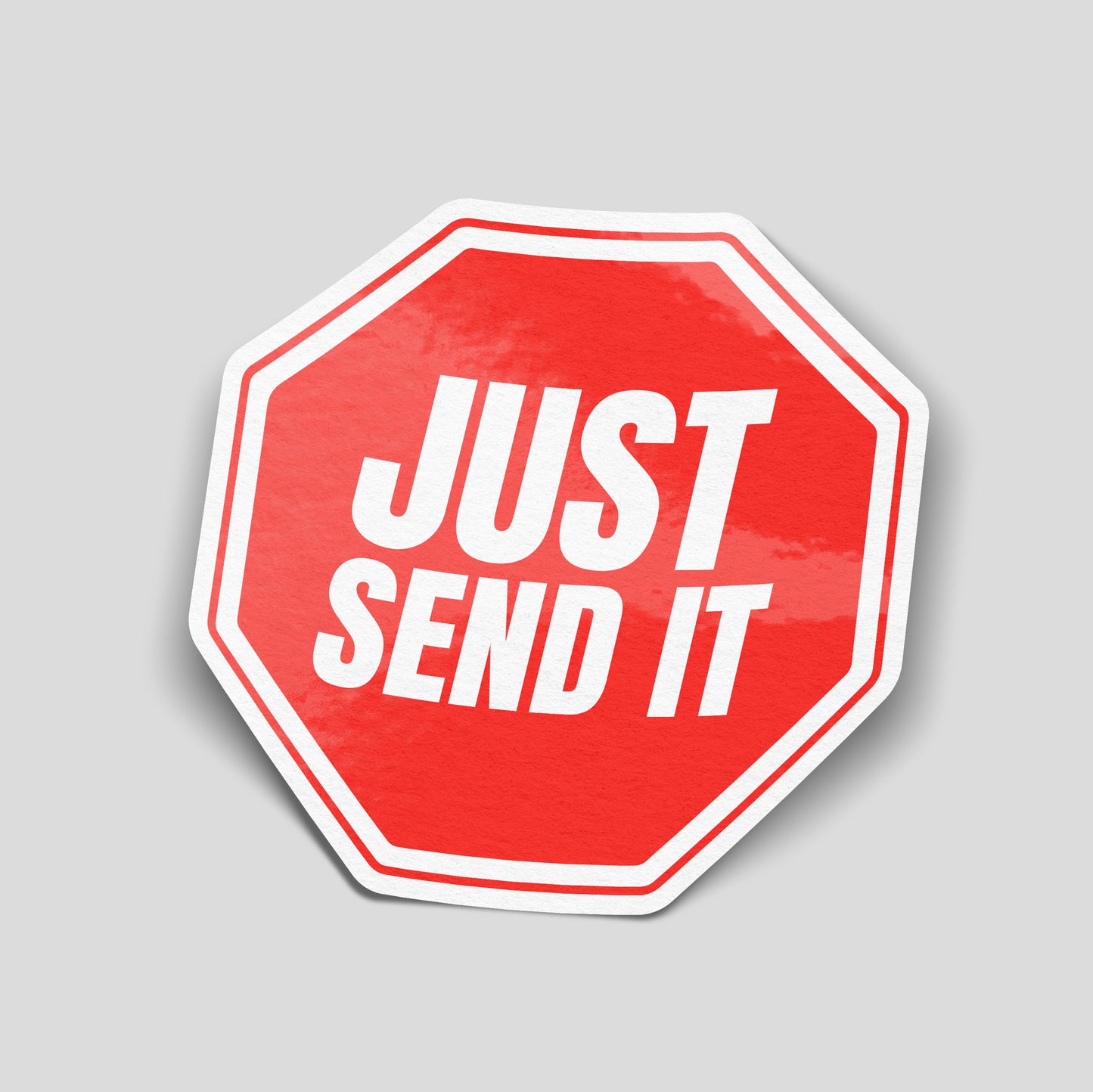 Funny “Just Send It” vinyl sticker designed like a stop sign, bold red novelty car decal perfect for modified cars, vans and garages.
