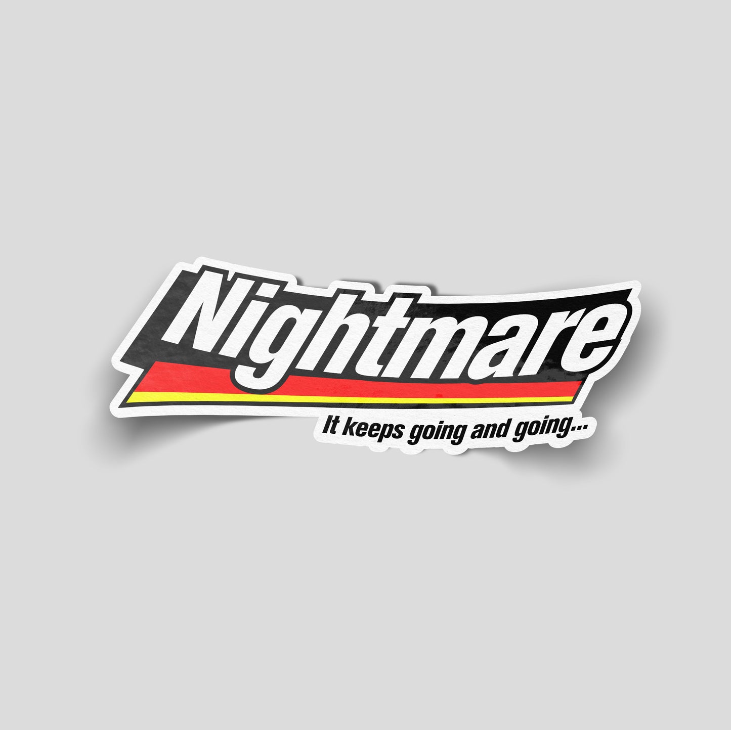 Funny nightmare parody vinyl sticker with bold text and retro stripe design, novelty car and van decal for UK drivers.