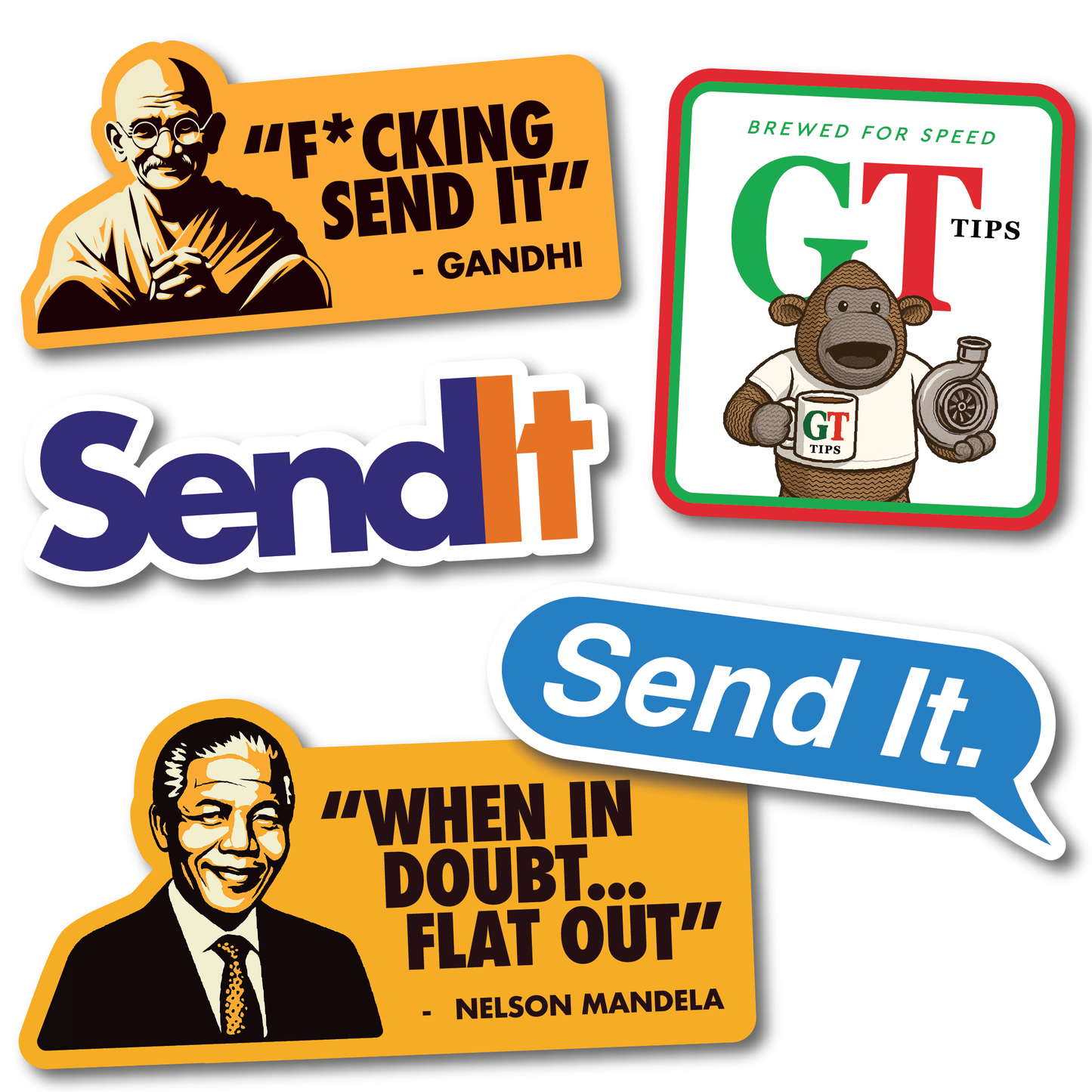 Funny Send It sticker pack with 6 vinyl decals, including Gandhi and Mandela parody quotes, GT Tips monkey turbo meme, and bold Send It designs.