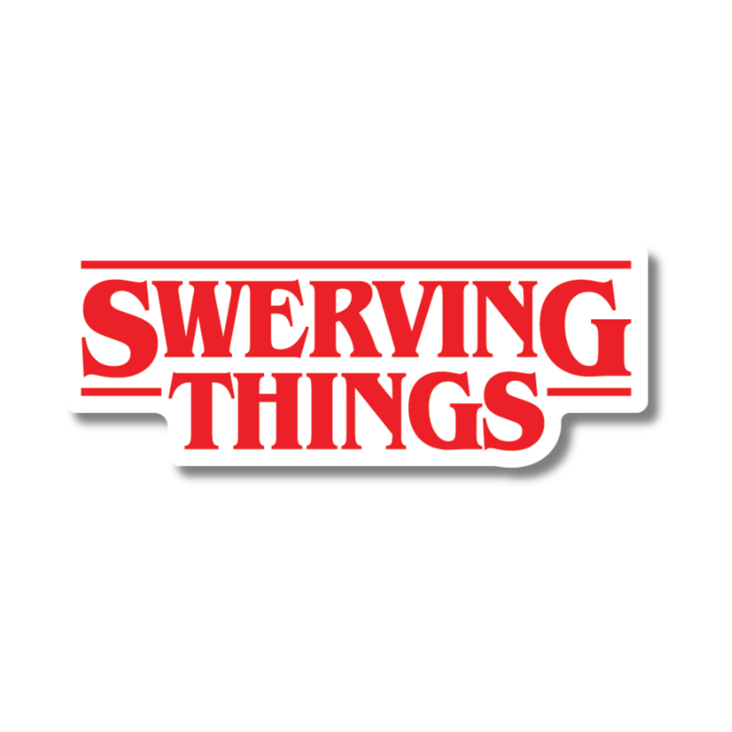 Funny red vinyl sticker reading “Swerving Things” in retro style – perfect for drift cars, car fans and pop culture petrolheads.