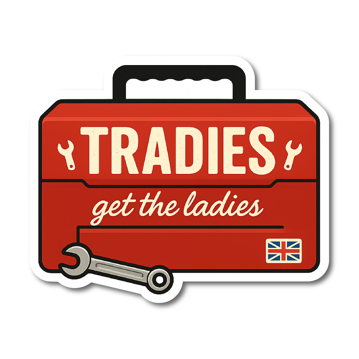 Funny red toolbox-shaped vinyl sticker that reads “Tradies Get The Ladies” – ideal for vans, toolboxes or tradesmen’s gear.