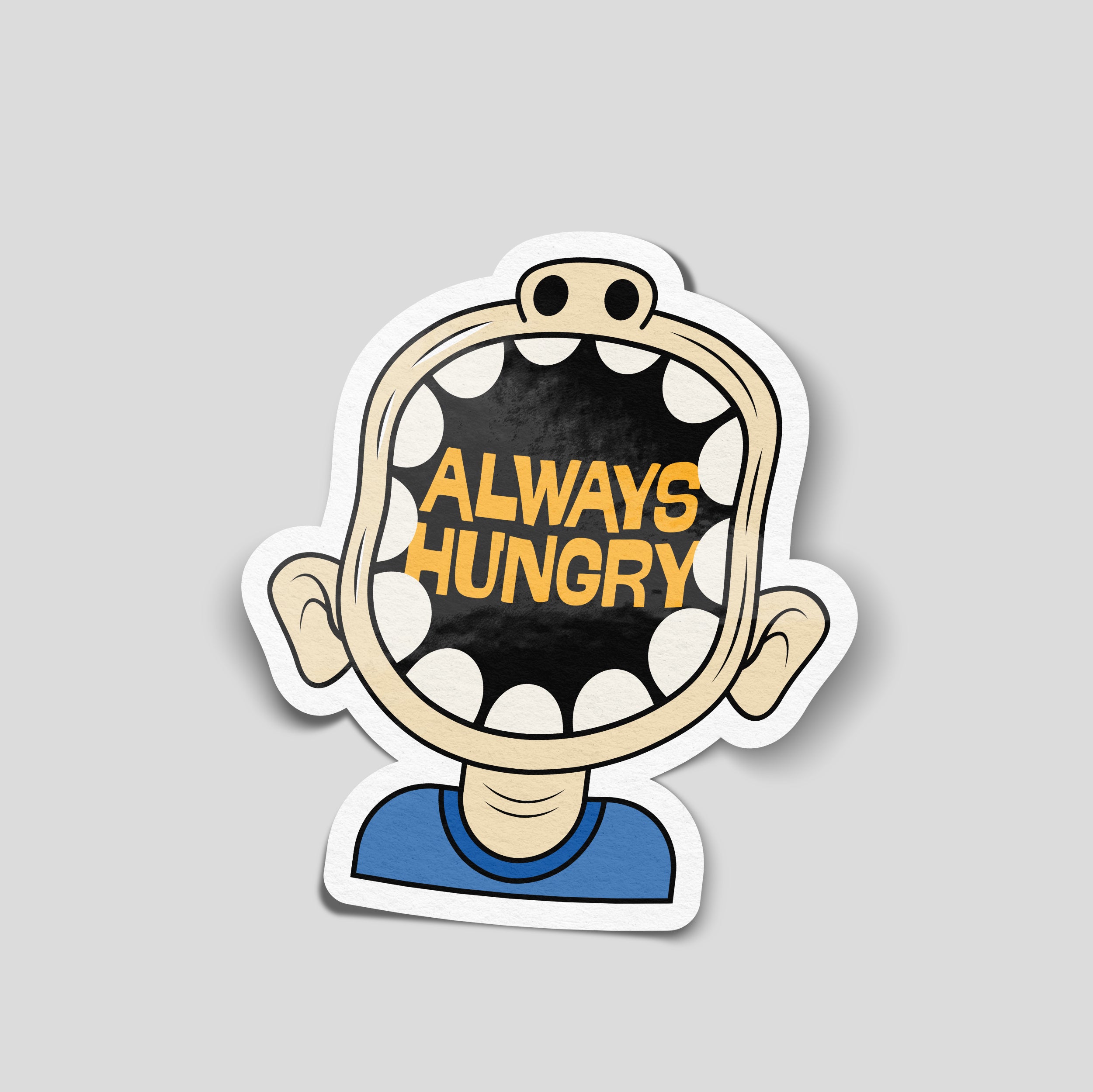 Always Hungry funny vinyl sticker featuring a cartoon character with a huge open mouth and bold orange lettering.