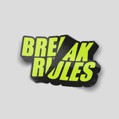 Neon yellow “Break Rules” funny car sticker with a cracked text effect, bold UK motoring humour decal.