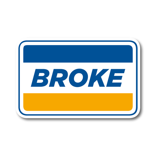 Funny vinyl car sticker parodying a credit card logo with the word “Broke”