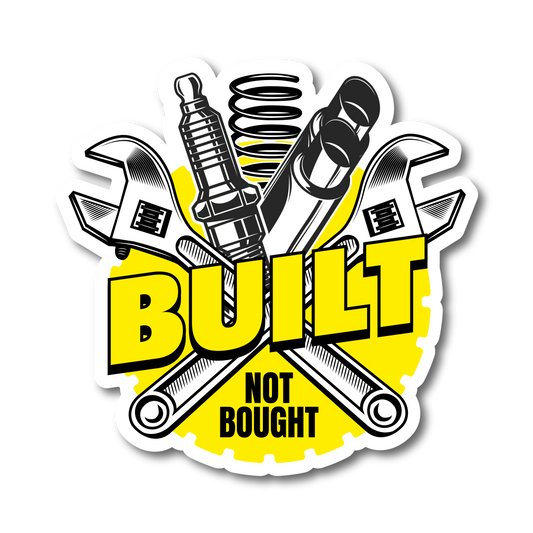 Built Not Bought mechanic tools funny vinyl car sticker in yellow and black