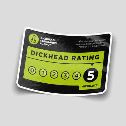 Funny dickhead rating vinyl sticker styled like an inspection scale, novelty rude decal for cars, vans, toolboxes and garages.