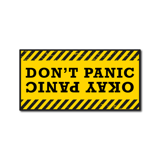 Funny yellow vinyl sticker reading “Don’t Panic / Okay Panic” in black text with hazard stripes – ideal for race cars or toolboxes.