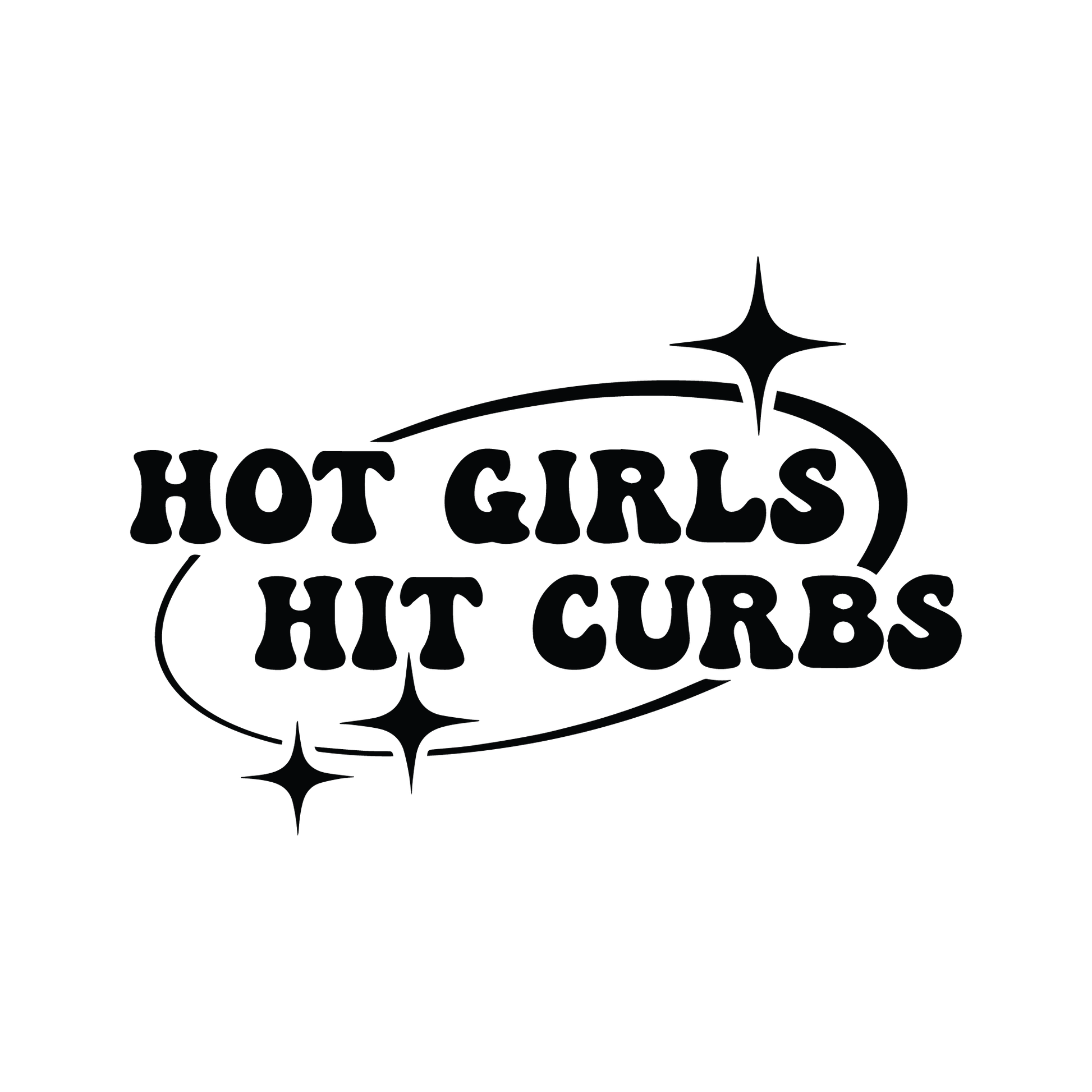 Hot Girls Hit Curbs Vinyl Decal Sticker