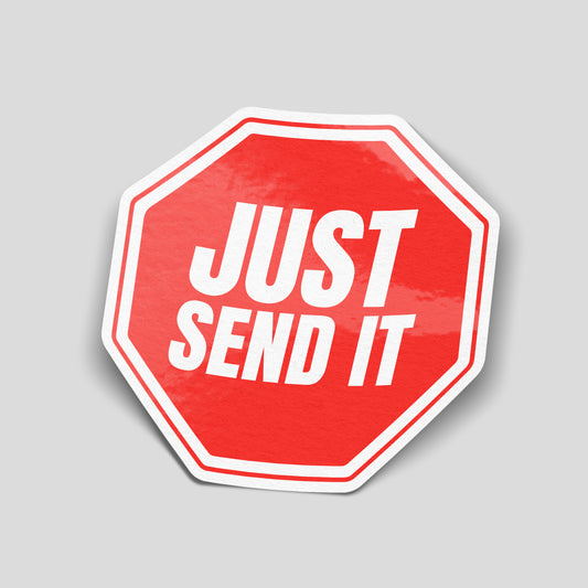 Funny “Just Send It” vinyl sticker designed like a stop sign, bold red novelty car decal perfect for modified cars, vans and garages.