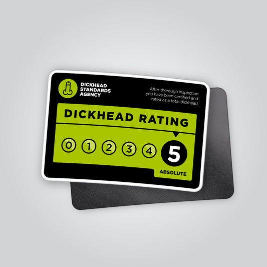 Funny “Dickhead Rating” novelty magnet styled like an inspection certificate rating scale. Humorous magnet perfect for workshops, garages, vans or toolboxes. Designed and produced in the UK by Blum Decals.