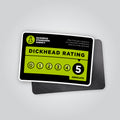 Dickhead Rating Funny Magnet