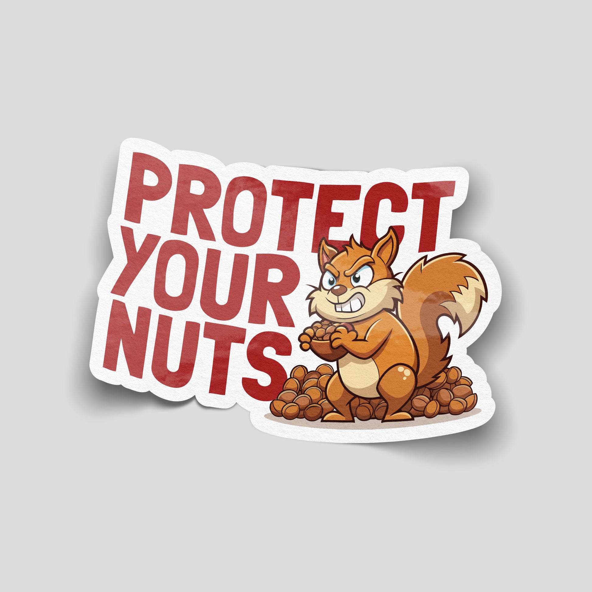 Protect Your Nuts funny vinyl car sticker featuring cheeky squirrel and nut pile illustration. Gloss laminated waterproof UK made novelty decal, ideal for car enthusiasts, toolboxes, vans and playful automotive humour.