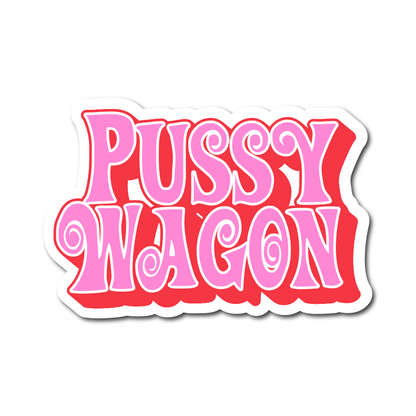 Funny vinyl sticker with the phrase “Pussy Wagon” in bold pink retro font – inspired by Kill Bill and perfect for cheeky car decoration.
