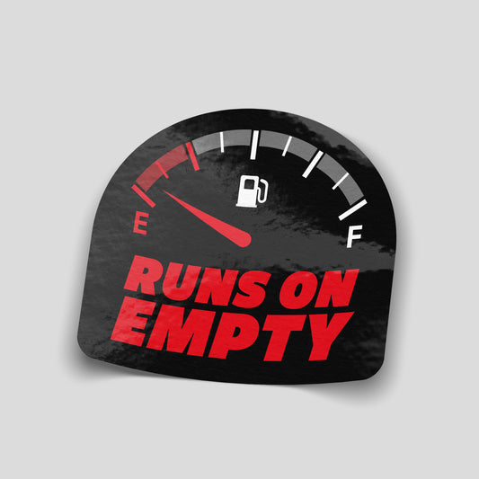 Runs on empty fuel gauge funny car sticker, low fuel UK car humour vinyl by Blum Decals