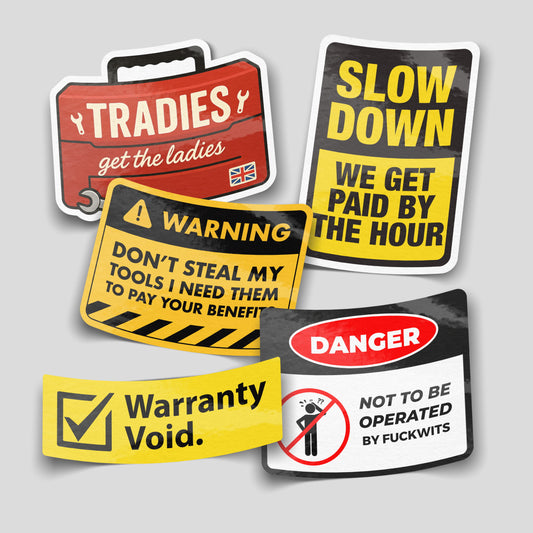 Funny tradie sticker pack with worksite humour, novelty vinyl decals ideal for vans, toolboxes and workshops.