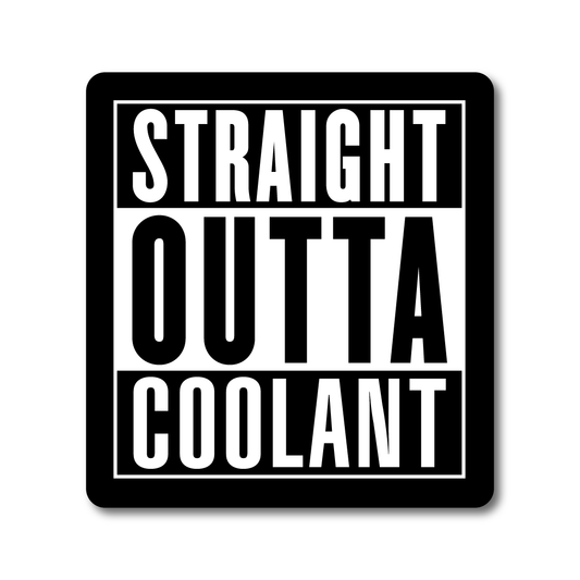 Black and white “Straight Outta Coolant” funny vinyl car sticker – perfect for modified cars and JDM builds.