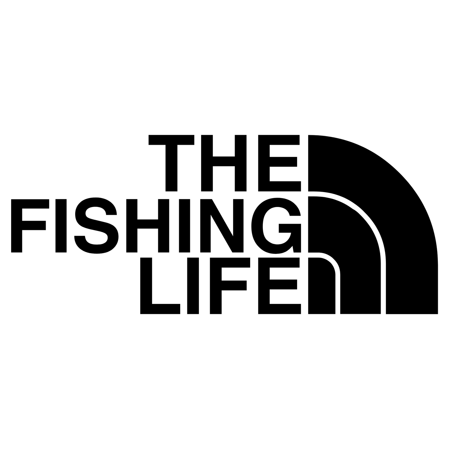 Vinyl decal sticker with the text 'The Fishing Life' in a design inspired by The North Face logo, featuring bold, modern lettering and a minimalist style perfect for fishing enthusiasts.